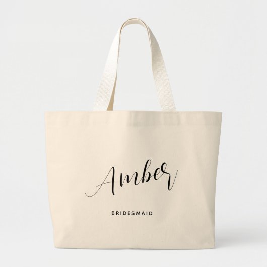 Moderne Script Bridesmaid Name Large Tote Bag Jumbo Stoffbeutel (Vorne)