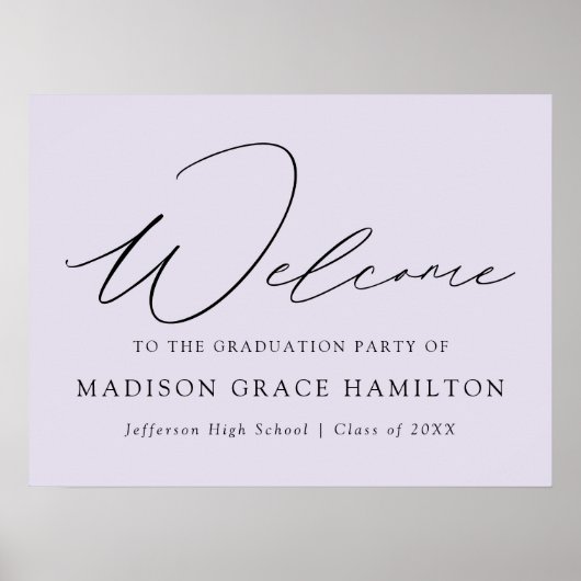 Moderne Script Lavender Welcome Graduation Party Poster (Vorne)