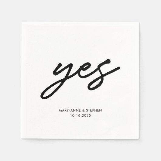 Moderne Script Yes Verlobung Wedding Party Serviette (Vorderseite)
