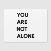 Moderne Sie sind nicht allein Motivation Zitat Ges Magnetkarte (Vorderseite)