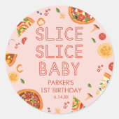Moderne Slice Slice Baby Pizza Gastgeschenke Runder Aufkleber (Vorderseite)