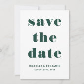 Moderne Smaragdgrüne Typografie-Hochzeit Save The Date (Vorderseite)