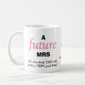 Moderne, sonnige ZUKUNFT MRS Christlich Kaffeetasse (Links)