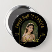 Moderne stolze Mutter des Absolventen Schwarz Gold Button (Vorne & Hinten)