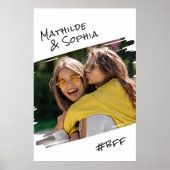 Moderne Street Art Add Your Foto BBF Best Friends Poster (Vorne)