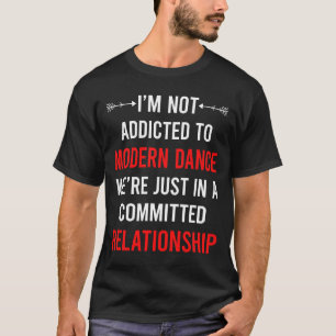 Moderne Tanzbeziehung Tanzen Tänzer T-Shirt