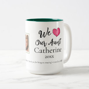 Moderne Tasse 'Wir lieben unsere Tante' mit 1 Foto