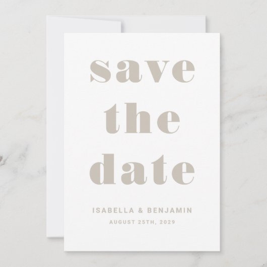 Moderne Taupe Beige Typografie Hochzeit Save The Date (Vorderseite)