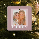 Moderne Taupe & Pink | FOTO | Familiengeschenk Keramikornament<br><div class="desc">Moderne Taupe & Pink | FOTO | Familiengeschenk</div>