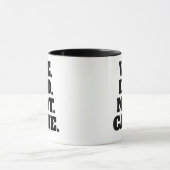 Moderne Textaussage | Typografie Weißer Text Tasse (Zentrum)