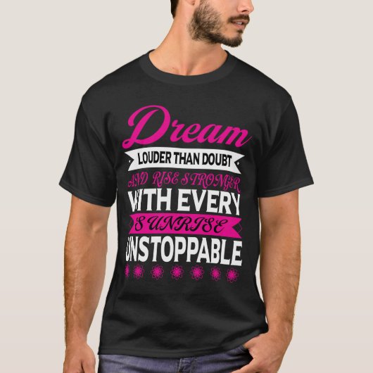 Moderne Traum-Typografie T-Shirt (Vorderseite)