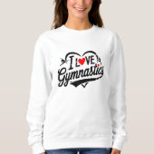 Moderne Trendsetter I Liebe Gymnastik Sweatshirt (Vorderseite)
