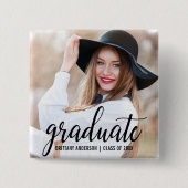 Moderne Trendy Abschluss Foto Ankündigung Button (Vorderseite)