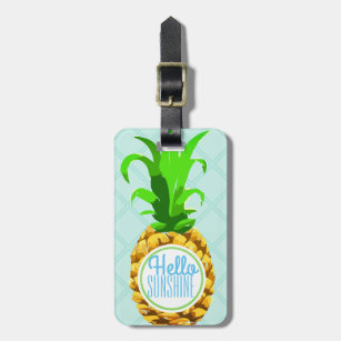 Moderne tropische Ananas Hallo Sonnenschein Gepäckanhänger