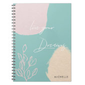 Moderne Türkis leben Ihre Träume Notebook Notizblock (Vorderseite)