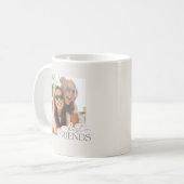 Moderne Typografie-Beste-Freunde-Foto Kaffeetasse (Vorderseite Links)