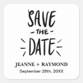 Moderne Typografie Custom Wedding Save the Date Quadratischer Aufkleber (Vorderseite)
