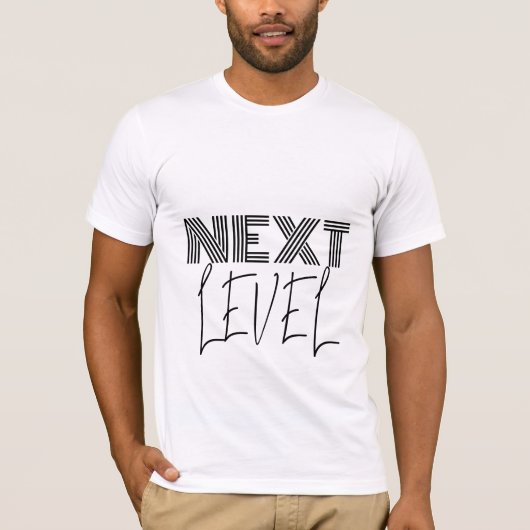 Moderne Typografie der nächsten Stufe T-Shirt (Vorderseite)