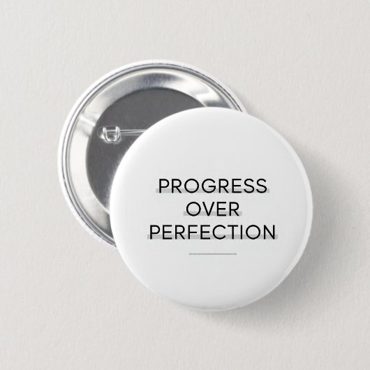Moderne Typografie Fortschritt vor Perfektion Text Button (Vorne & Hinten)