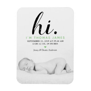 Moderne Typografie "Hi". Foto Birth Ankündigung Magnet