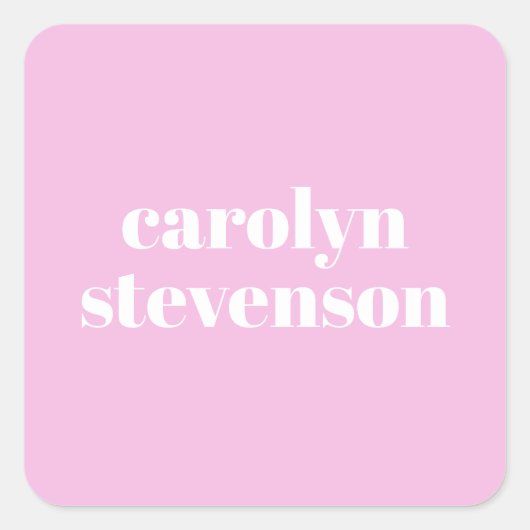 Moderne Typografie in rosa Personalisierter Bezeic Quadratischer Aufkleber (Vorderseite)