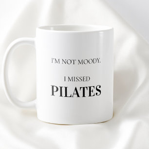 Moderne Typografie Lustiger Humor Pilates Zitat Kaffeetasse