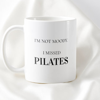Moderne Typografie Lustiger Humor Pilates Zitat Kaffeetasse