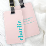 Moderne Typografie rosa und aquamarin Gepäckanhänger<br><div class="desc">Modernes,  minimales Gepäckanhänger mit individuelle Name oder Text,  senkrecht nach rechts ausgerichtet auf einem hellrosa Hintergrund.</div>