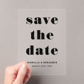 Moderne Typografie Save the Date Acryleinladungen (Insitu (Handheld))