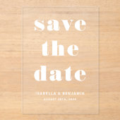 Moderne Typografie Save the Date Acryleinladungen (Vorderseite)