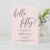 Moderne Typografie Script Blush Pink 50. Geburtsta Einladung (Stehend Vorderseite)