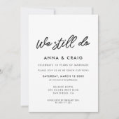 Moderne Typografie Wir machen noch immer eine Erne Einladung (Vorderseite)