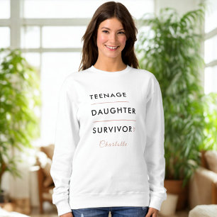 Moderne Überlebende Tochter im Teenageralter Perso Sweatshirt