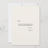 Moderne und elegante Beige Bridesmaid-Vorschlagska Save The Date (Rückseite)