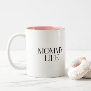 Moderne und elegante Typografie Mummy-Leben Zweifarbige Tasse