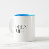 Moderne und klassische Typografie Daddy Life Zweifarbige Tasse (Vorderseite Links)