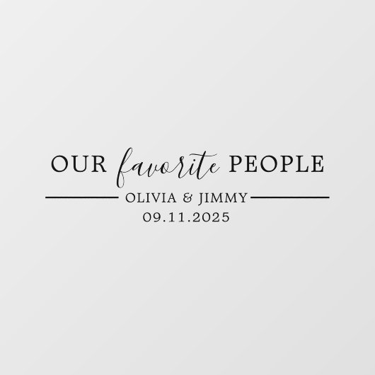 Moderne "Unsere Liebsten" Hochzeitsfeier Fensteraufkleber (Blatt)