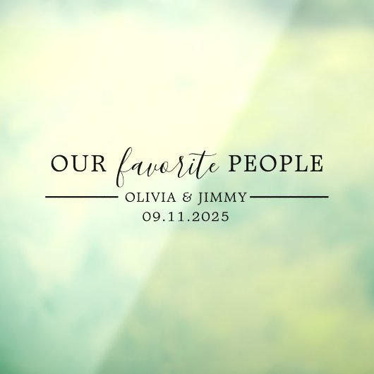 Moderne "Unsere Liebsten" Hochzeitsfeier Fensteraufkleber (Blatt 3)