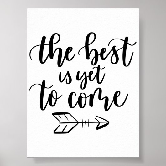 Moderne Wandkunst Poster | Das Beste kommt noch  (Vorne)
