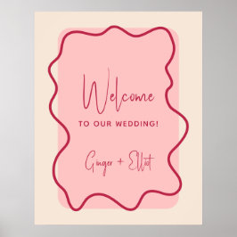 Moderne Wavy Frame Magenta Rosa Hochzeit Willkomme Poster