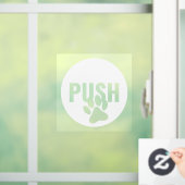 Moderne weiße PUSH & Pet Paw Rechtes Geschäft Tür Fensteraufkleber (Zuhause)