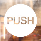 Moderne weiße PUSH & Pull Business Store Tür Fensteraufkleber