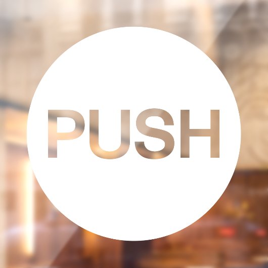 Moderne weiße PUSH & Pull Business Store Tür Fensteraufkleber (Blatt 2)