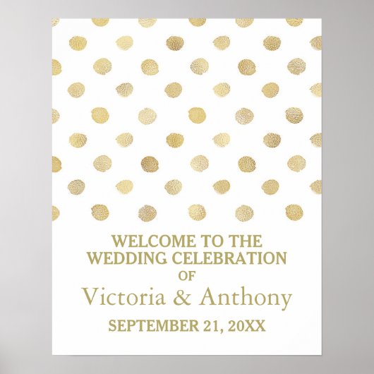 Moderne White & Gold Polka Dots Hochzeit Willkomme Poster (Vorne)