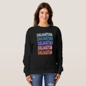 Moderne wiederholte Text-Dalmatiner Sweatshirt (Vorne ganz)