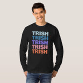 Moderne wiederholte Text Trish T-Shirt (Vorne ganz)