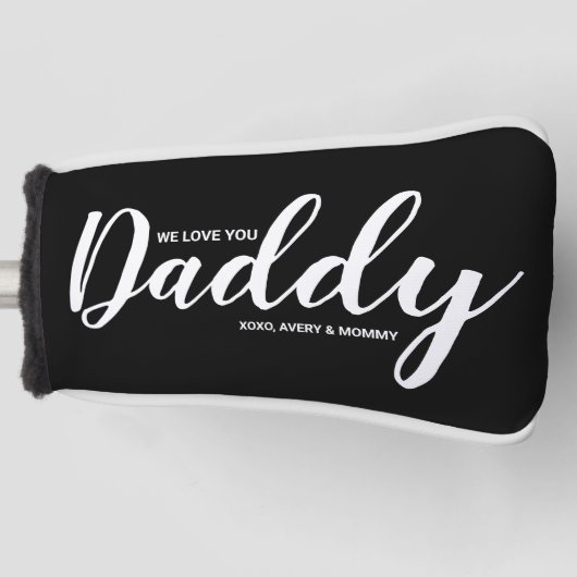 Moderne Wir Liebe Sie Daddy Individuelle Name Golf Headcover (Vorderseite)