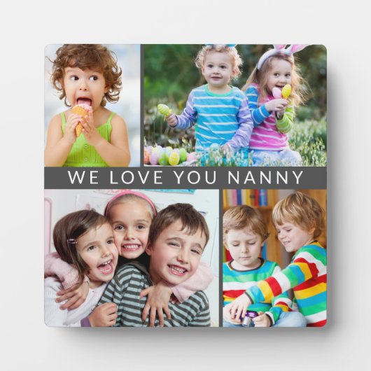 Moderne wir Liebe Sie Nanny 4 Foto Collage Gray Fotoplatte (Vorderseite)