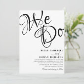 Moderne wir machen eine Schwarz-Weiß-Hochzeit mit Einladung (Stehend Vorderseite)