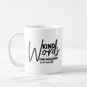 Moderne Worte können heilen Kaffeetasse